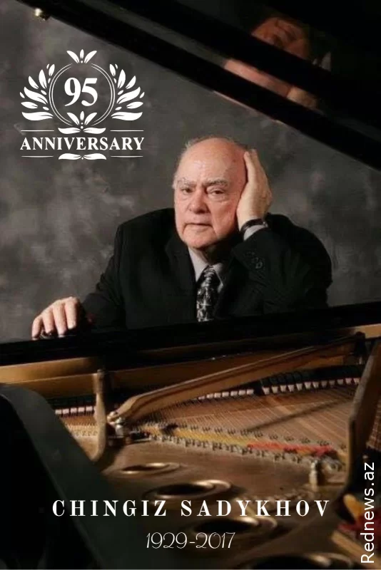 Məşhur pianoçumuzun 95 illik YUBİLEYİ